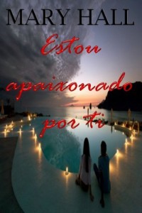 Baixar Estou apaixonado por ti pdf, epub, eBook