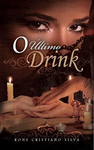 Baixar O &Uacute;ltimo Drink pdf, epub, eBook