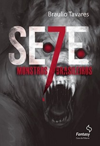 Baixar Sete monstros brasileiros pdf, epub, eBook