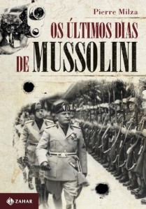 Baixar Os &uacute;ltimos dias de Mussolini pdf, epub, eBook