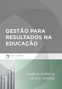 Baixar Gest&atilde;o para Resultados na Educa&ccedil;&atilde;o: 1 pdf, epub, eBook