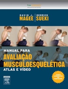 Baixar Manual para Avalia&ccedil;&atilde;o Musculoesquel&eacute;tica 1&ordf; Edi&ccedil;&atilde;o: Atlas e V&iacute;deo pdf, epub, eBook