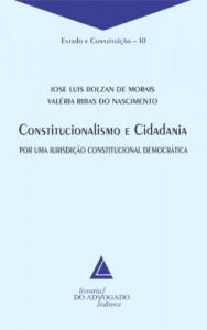 Baixar Constitucionalismo E Cidadania Por Uma Jurisdi&ccedil;&atilde;o Constitucional Democr&aacute;tica pdf, epub, eBook