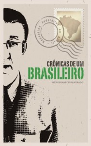 Baixar Crônicas de um brasileiro pdf, epub, eBook