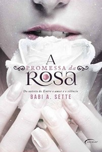 Baixar A promessa da rosa pdf, epub, eBook