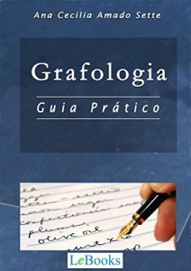 Baixar Grafologia: Guia prático (Coleção Autoconhecimento) pdf, epub, eBook