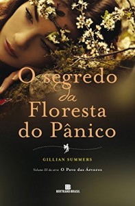 Baixar O segredo da floresta do pânico – O povo das árvores – vol. 3 pdf, epub, eBook