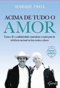 Baixar Acima de tudo o amor pdf, epub, eBook