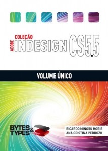 Baixar Cole&ccedil;&atilde;o Adobe InDesign CS5.5 – Volume &Uacute;nico pdf, epub, eBook