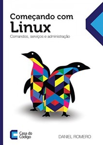 Baixar Começando com o Linux: Comandos, serviços e administração pdf, epub, eBook