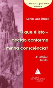 Baixar Que &eacute; Isto Decido Conforme Minha Consci&ecirc;ncia?  O pdf, epub, eBook