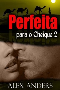 Baixar Perfeita para o Cheique 2 (BBW, BDSM Romance Erótico) pdf, epub, eBook
