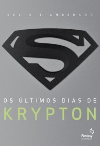 Baixar Os últimos dias de Krypton pdf, epub, eBook