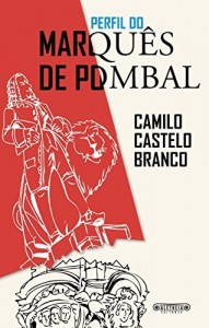Baixar Perfil do Marqu&ecirc;s de Pombal pdf, epub, eBook