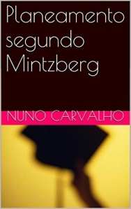 Baixar Planeamento segundo Mintzberg pdf, epub, eBook