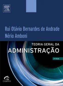 Baixar TGA – Teoria Geral da Administra&ccedil;&atilde;o, 2A Edi&ccedil;&atilde;o pdf, epub, eBook