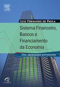 Baixar Sistema financeiro, bancos e financiamento da economia pdf, epub, eBook