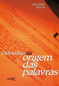 Baixar Dicion&aacute;rio da origem das palavras pdf, epub, eBook