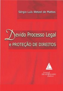 Baixar Devido Processo Legal E Prote&ccedil;&atilde;o De Direitos pdf, epub, eBook