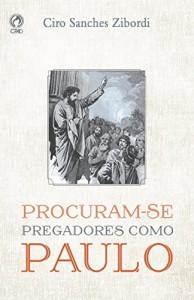 Baixar Procuram-se Pregadores como Paulo pdf, epub, eBook
