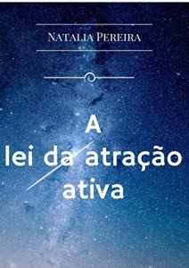Baixar A Lei da Atração Ativa pdf, epub, eBook