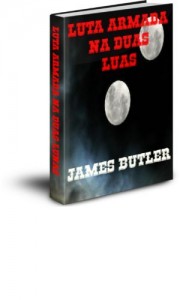 Baixar LUTA ARMADA NA DUAS LUAS pdf, epub, eBook
