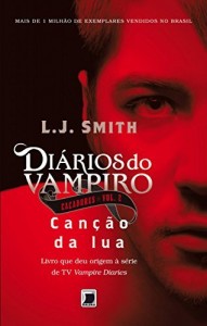 Baixar Canção da lua – Diários do vampiro – Caçadores – 2 (Diários do vampiro: Caçadores) pdf, epub, eBook