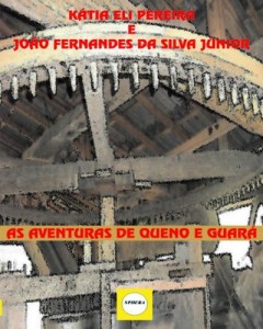 Baixar AS AVENTURAS DE QUENO E GUARÁ pdf, epub, eBook