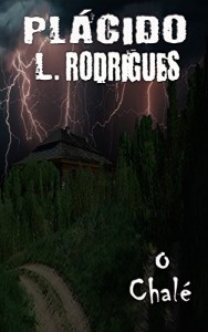 Baixar O Chal&eacute; pdf, epub, eBook