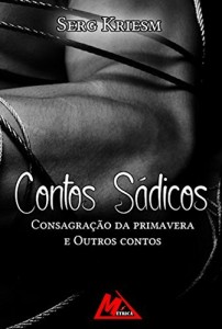 Baixar Contos Sádicos: Volume um pdf, epub, eBook