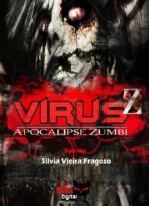 Baixar VÍRUS Z: Apocalipse Zumbi pdf, epub, eBook