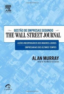 Baixar Gest&atilde;o de Empresas Segundo The Wall Street Journal pdf, epub, eBook