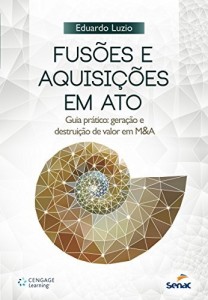 Baixar Fusões e aquisições em ato pdf, epub, eBook