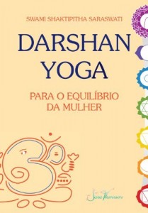 Baixar Darshan Yoga para o equil&iacute;brio da mulher pdf, epub, eBook
