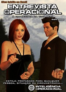 Baixar ENTREVISTA OPERACIONAL: A entrevista da vida real pdf, epub, eBook