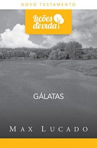 Baixar G&aacute;latas: Liberdade em Cristo (Li&ccedil;&otilde;es de Vida) pdf, epub, eBook