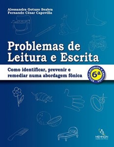 Baixar Problemas de Leitura e Escrita: Como identificar, prevenir e remediar numa abordagem f&ocirc;nica pdf, epub, eBook