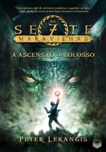 Baixar A ascensão do colosso – As sete maravilhas – vol. 1 pdf, epub, eBook