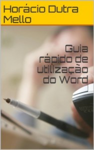 Baixar Guia r&aacute;pido de utiliza&ccedil;&atilde;o do Word pdf, epub, eBook