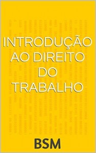 Baixar Introdução ao Direito do Trabalho pdf, epub, eBook