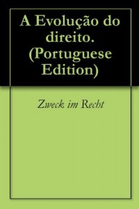 Baixar A  Evolu&ccedil;&atilde;o do direito. pdf, epub, eBook