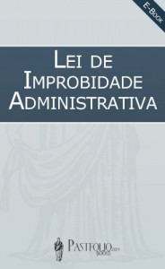 Baixar Lei da Improbidade Administrativa pdf, epub, eBook