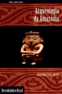 Baixar Arqueologia da Amaz&ocirc;nia pdf, epub, eBook