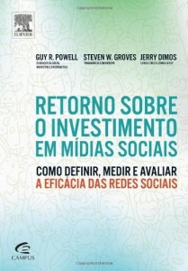 Baixar Retorno Sobre o Investimento em M&iacute;dias Sociais pdf, epub, eBook