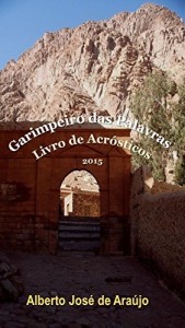 Baixar Garimpeiro das Palavras: Livro de Acr&oacute;sticos pdf, epub, eBook