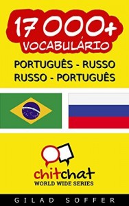 Baixar 17000+ Português – Russo Russo – Português Vocabulário (Bate-papo Mundial) pdf, epub, eBook