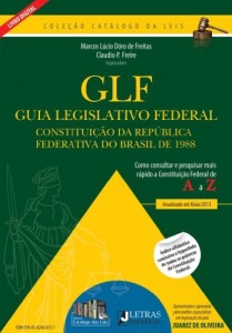 Baixar Guia Legislativo Federal – Constitui&ccedil;&atilde;o da Rep&uacute;blica Federativa do Brasil – Como consultar e pesquisar mais r&aacute;pido… pdf, epub, eBook