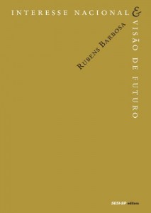 Baixar Interesse Nacional e Vis&atilde;o de Futuro pdf, epub, eBook