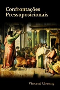 Baixar Confronta&ccedil;&otilde;es Pressuposicionais pdf, epub, eBook