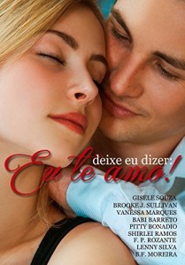 Baixar Deixe eu dizer: Eu te Amo! pdf, epub, eBook